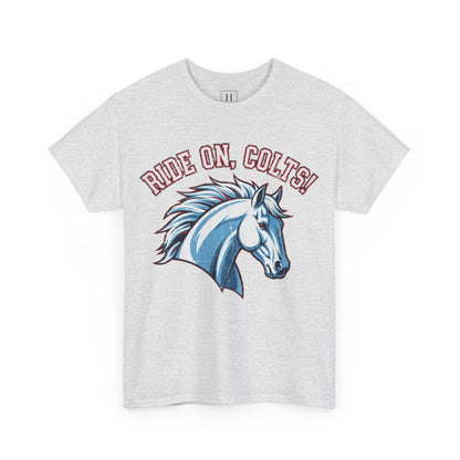 T-Shirt -RIDE ON COLTS - West Jessamine Unisex Tee