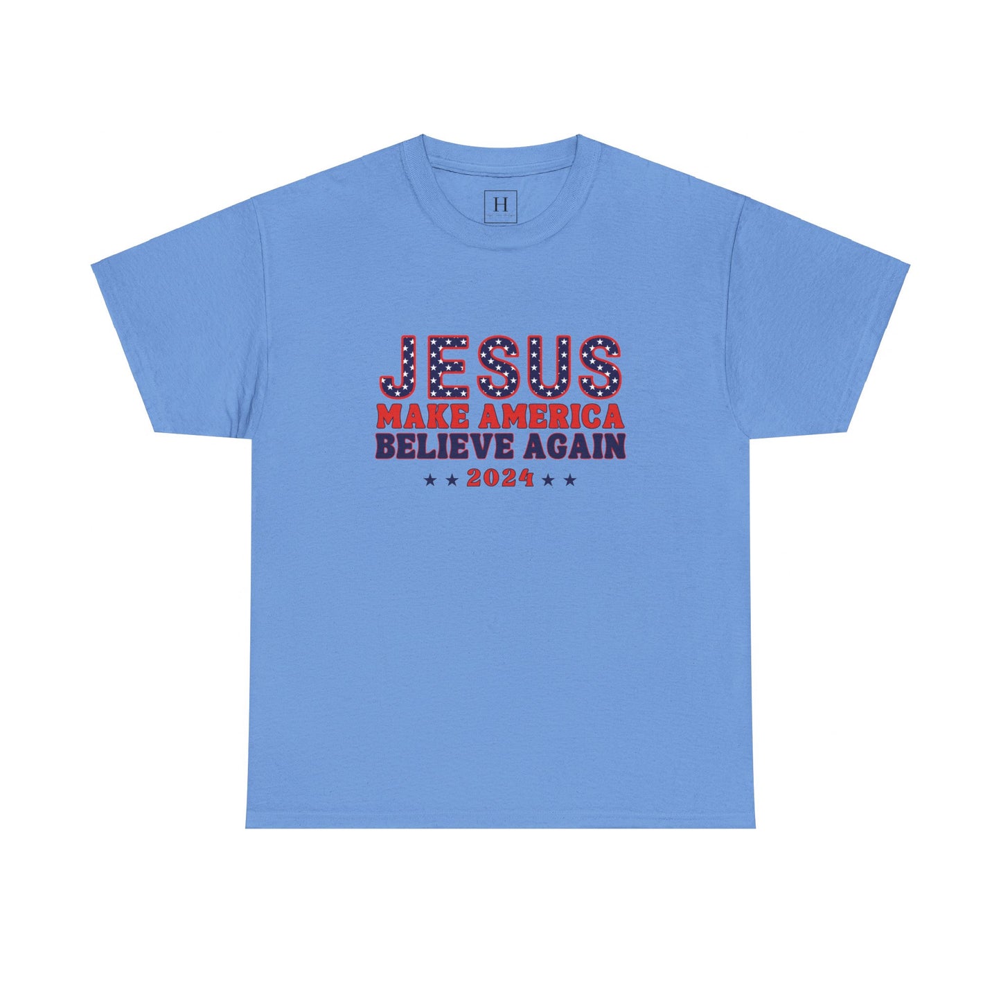 Make America Believe Again 2024 Red White and Blue Christian Unisex Heavy Cotton Tee