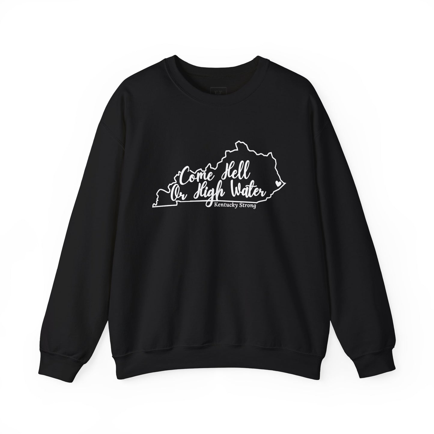 Hell or High Water EKY FLOOD Sweatshirt