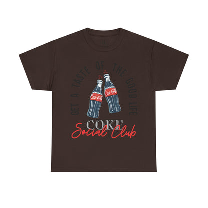 Get A Taste Of The Good Life, Coke Social Club T-Shirt