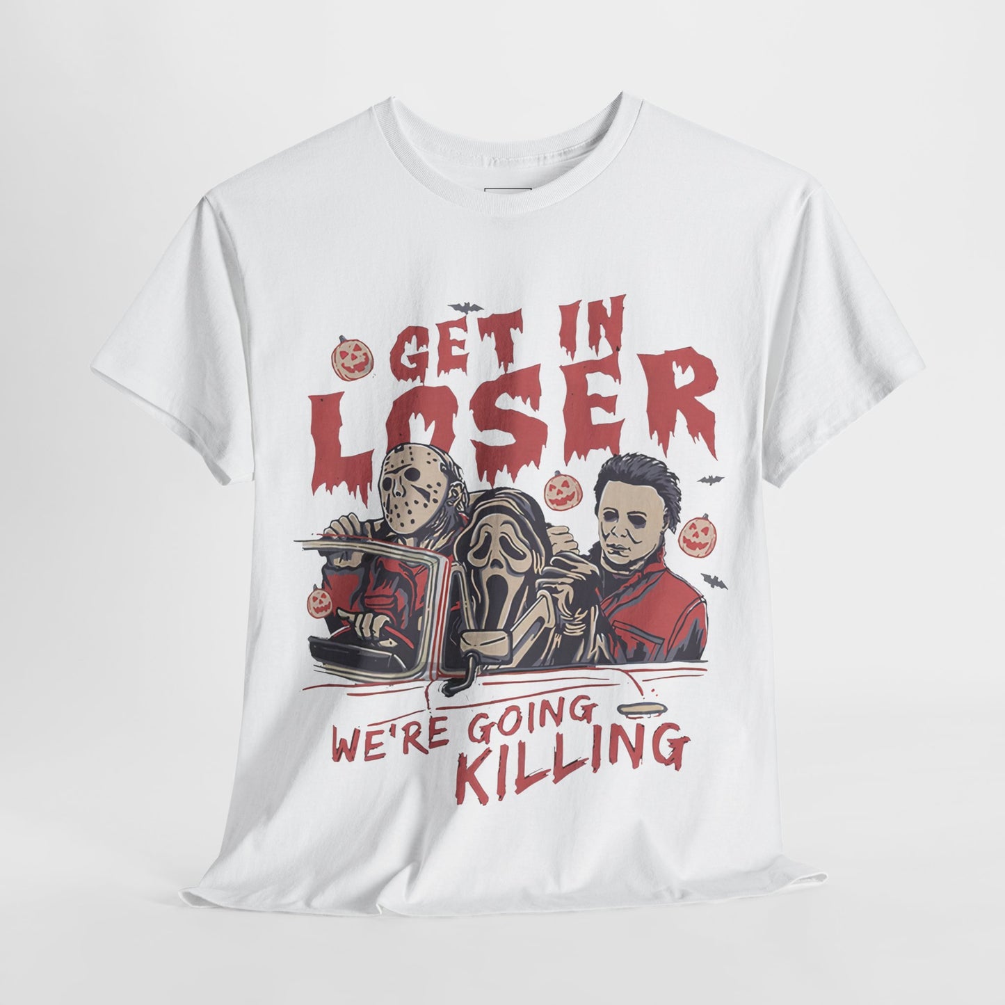 Get In Loser Shirt