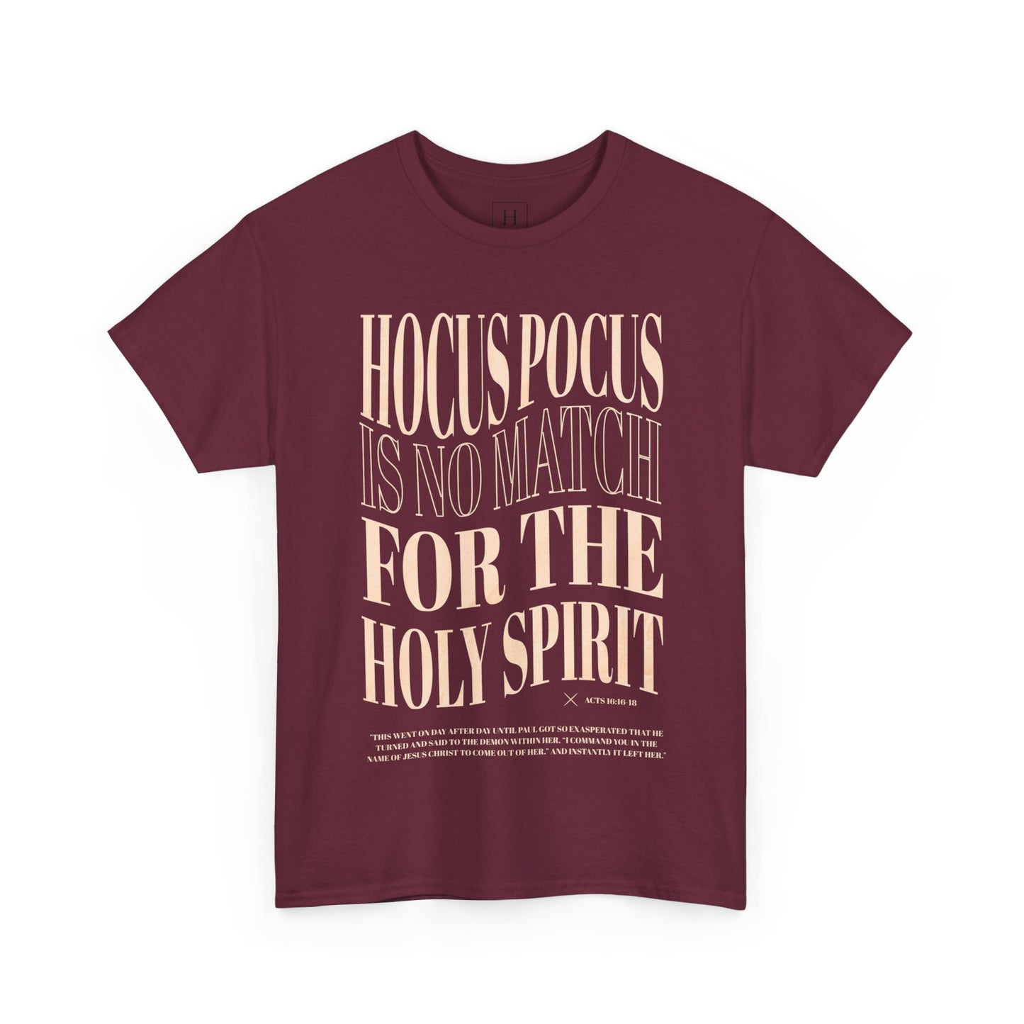 Hocus Pocus Is No Match For The Holy Spirit Tee