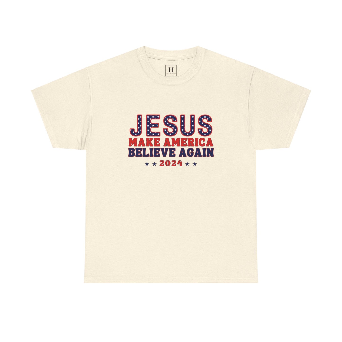 Make America Believe Again 2024 Red White and Blue Christian Unisex Heavy Cotton Tee