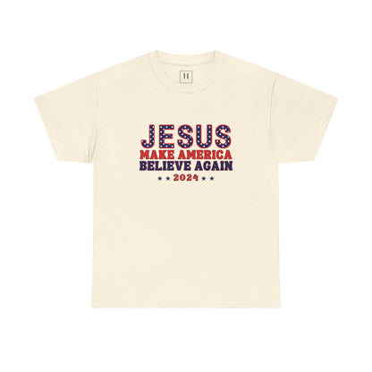 Make America Believe Again 2024 Red White and Blue Christian Unisex Heavy Cotton Tee
