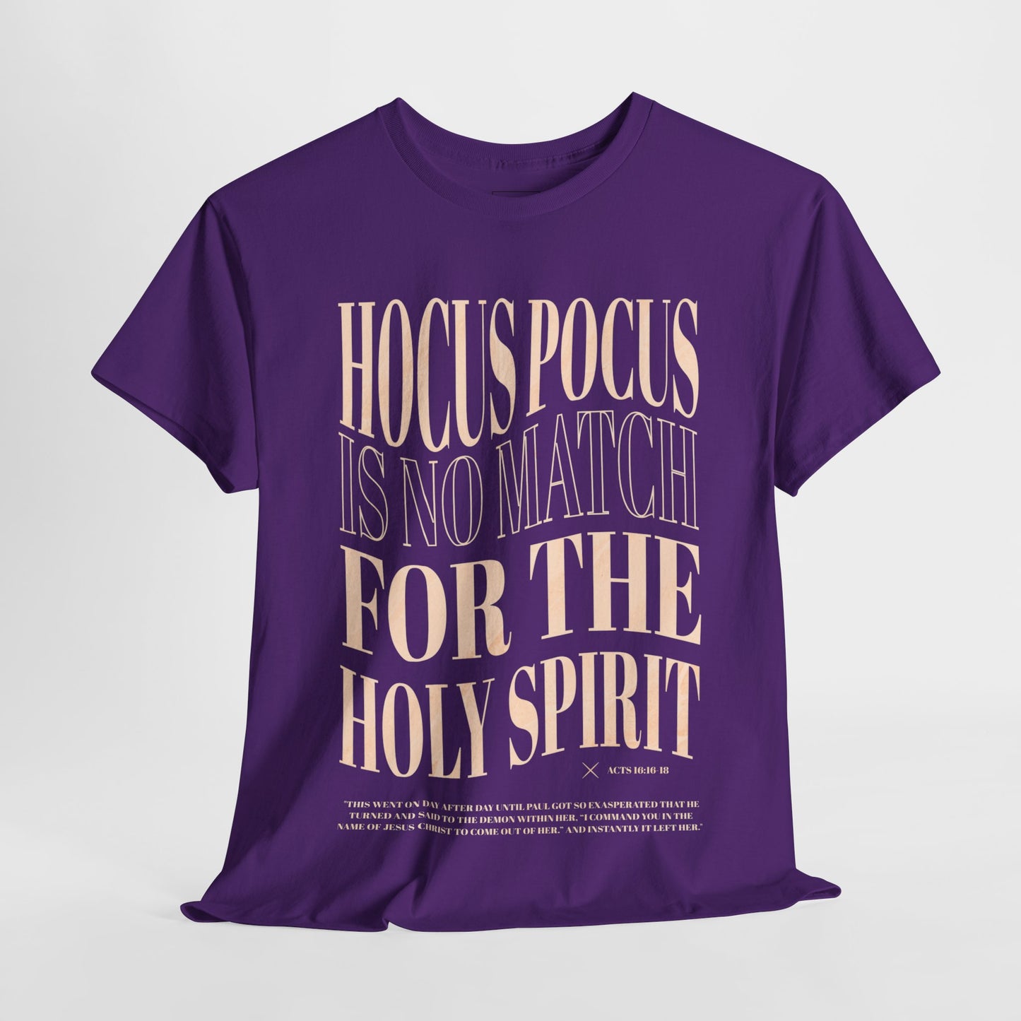 Hocus Pocus Is No Match For The Holy Spirit Tee