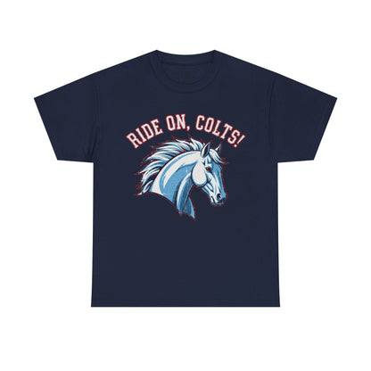 T-Shirt -RIDE ON COLTS - West Jessamine Unisex Tee