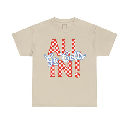 ALL IN GO COLTS - Unisex