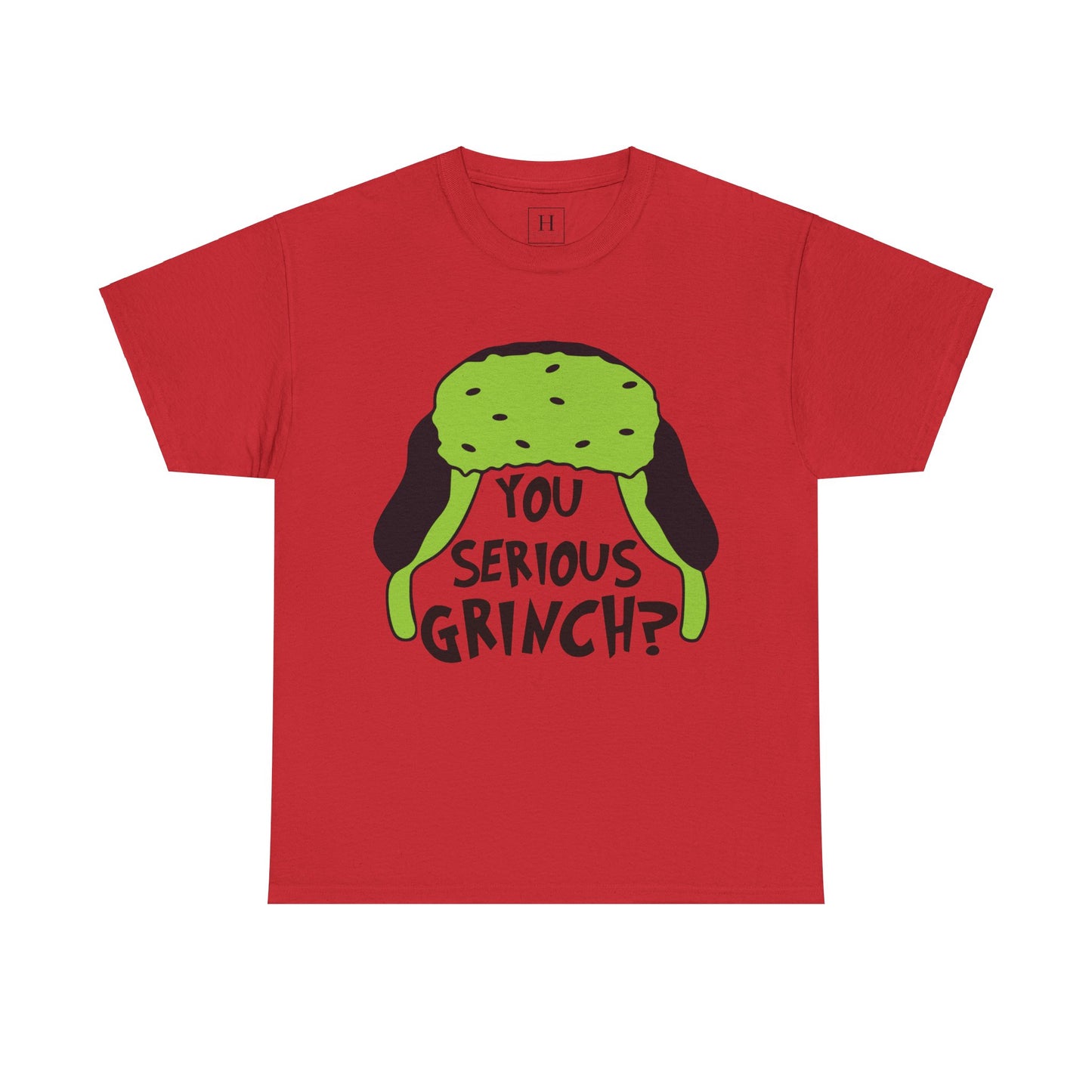 You Serious Grinch T-Shirt