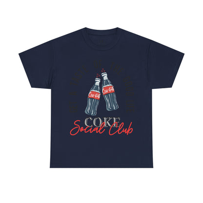 Get A Taste Of The Good Life, Coke Social Club T-Shirt