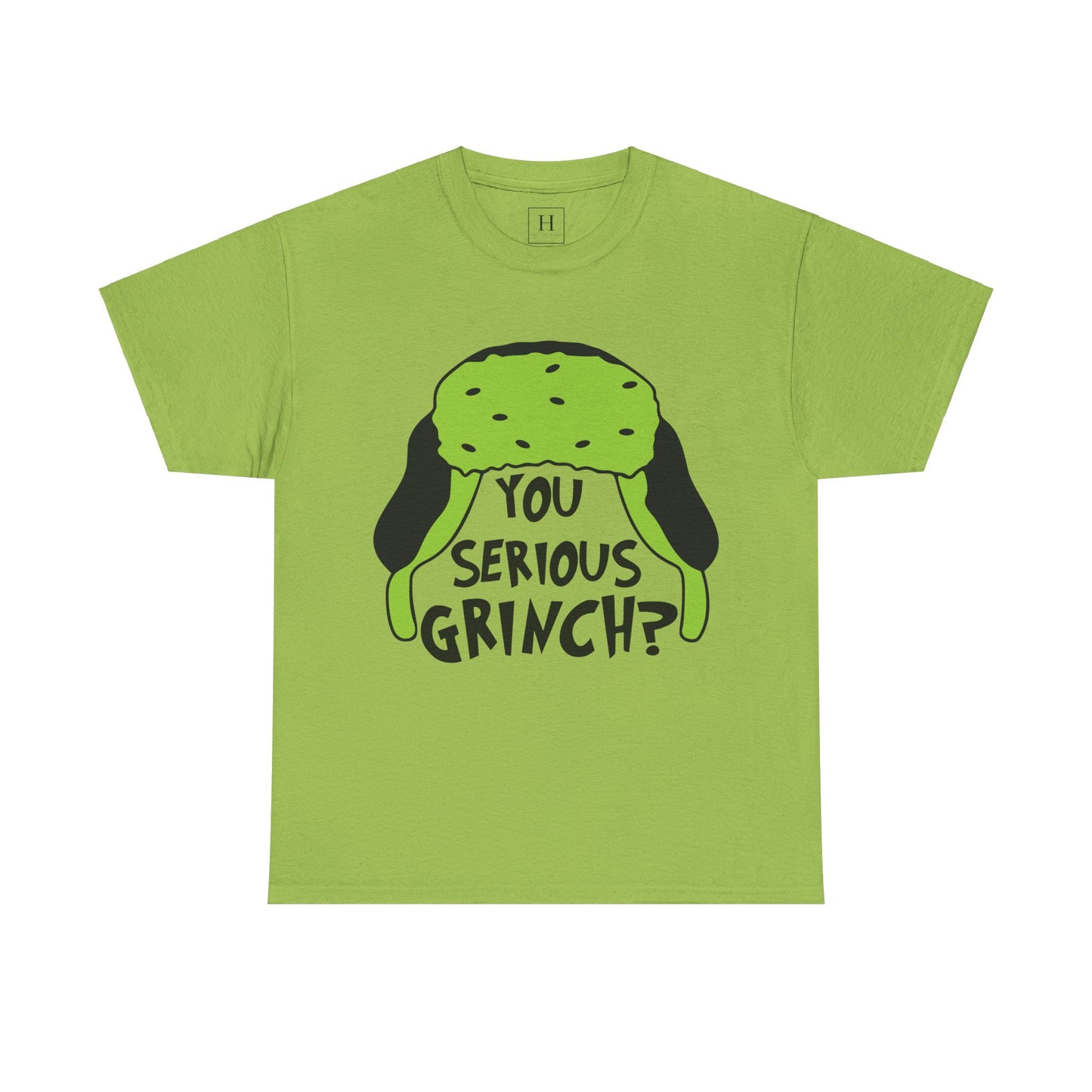 You Serious Grinch T-Shirt