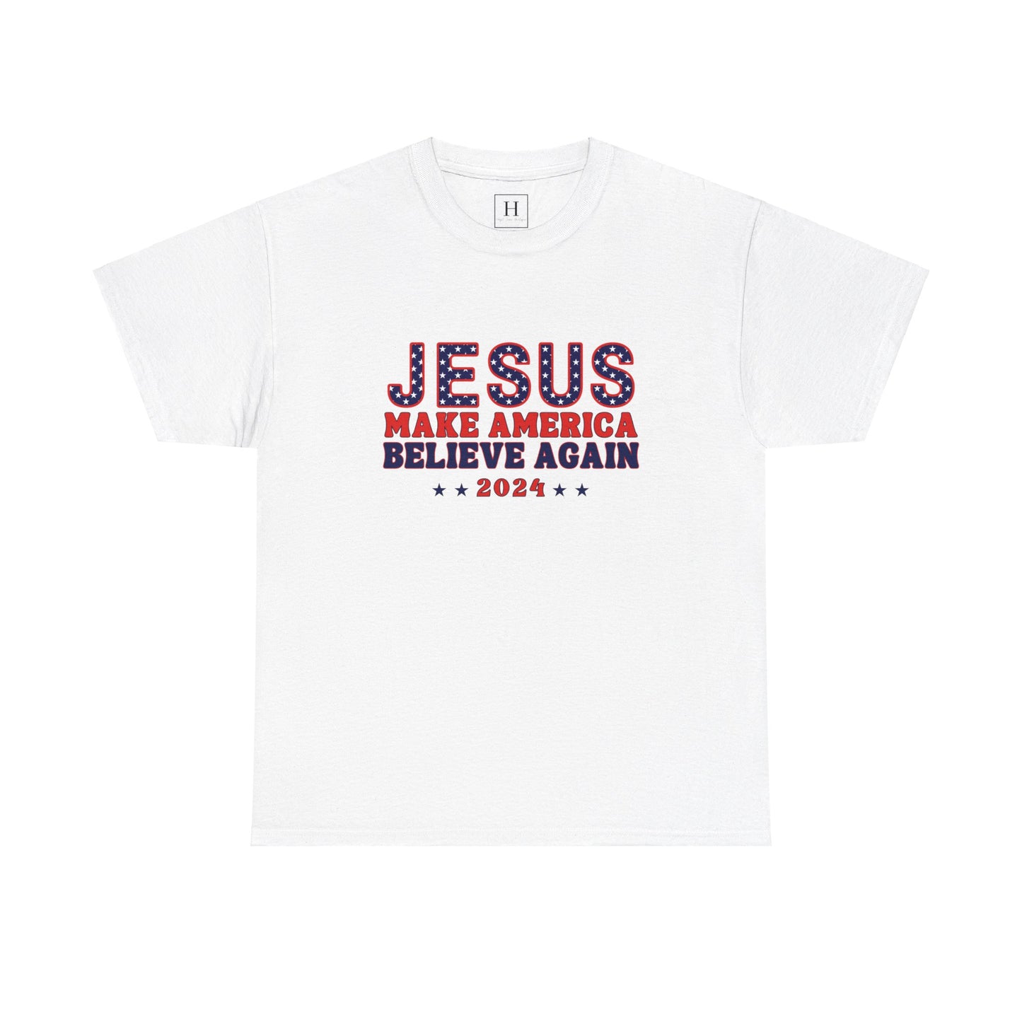 Make America Believe Again 2024 Red White and Blue Christian Unisex Heavy Cotton Tee