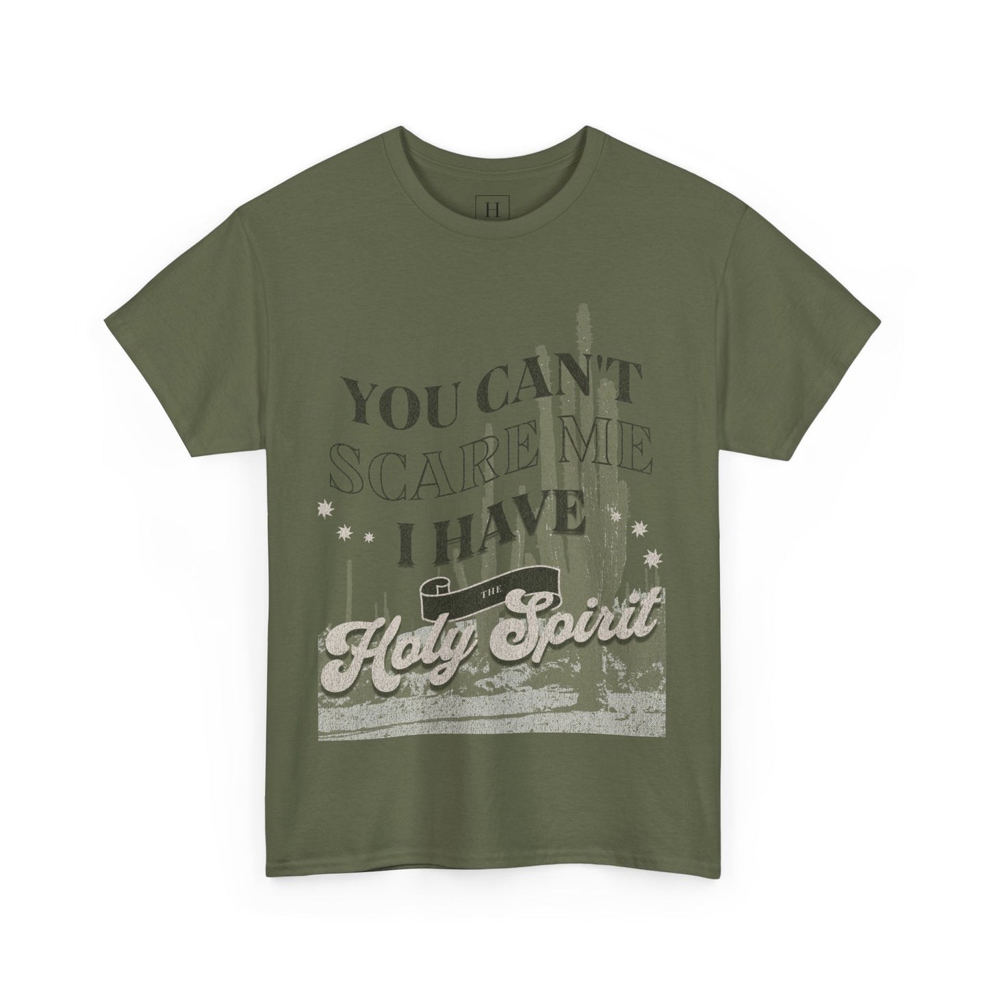 You Can't Scare Me Christian T-Shirt