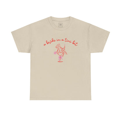 Bride in a Tiny Bit Martini Tee — Wedding Bachelorette Party Shirt with Bouquet & Hearts