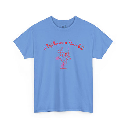 Bride in a Tiny Bit Martini Tee — Wedding Bachelorette Party Shirt with Bouquet & Hearts