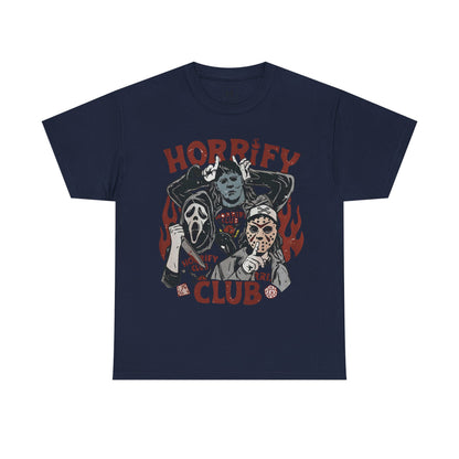 Halloween; The Horrify Club -- Unisex