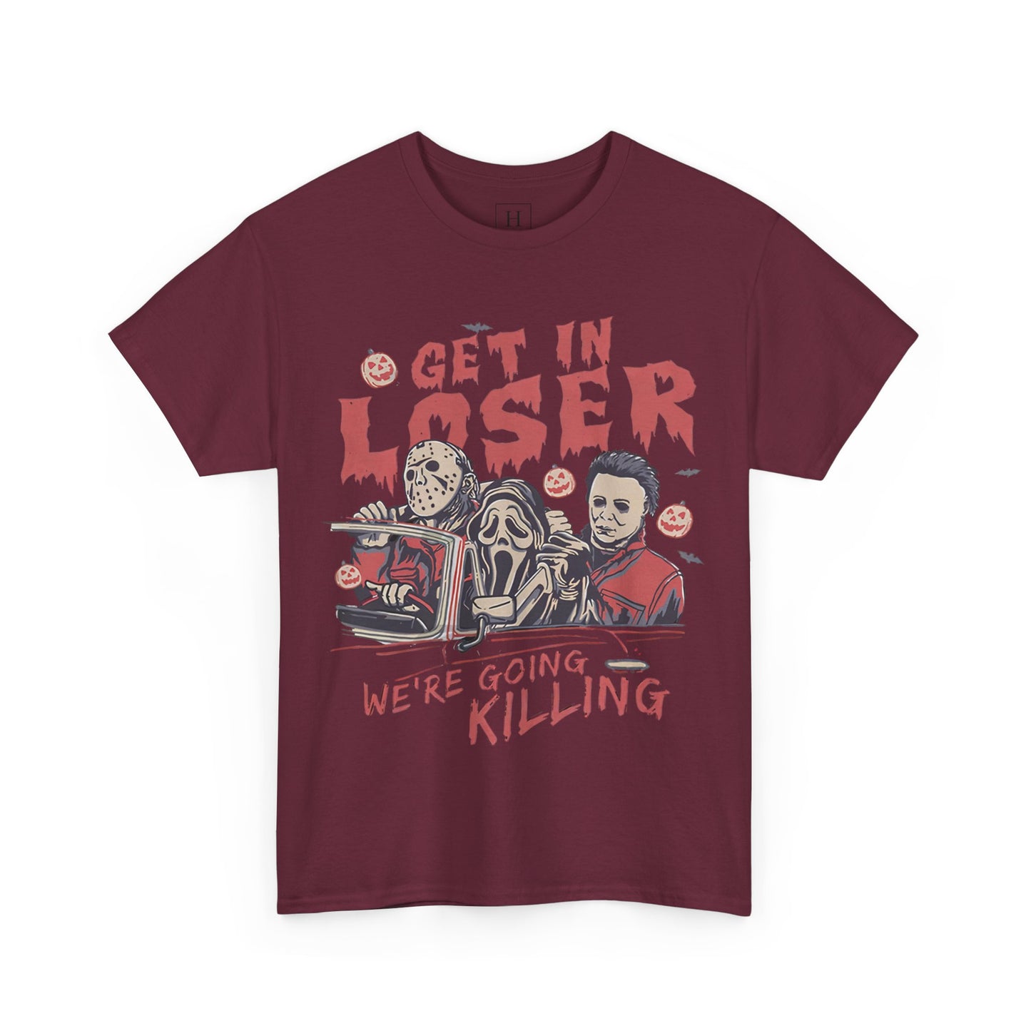 Get In Loser Shirt