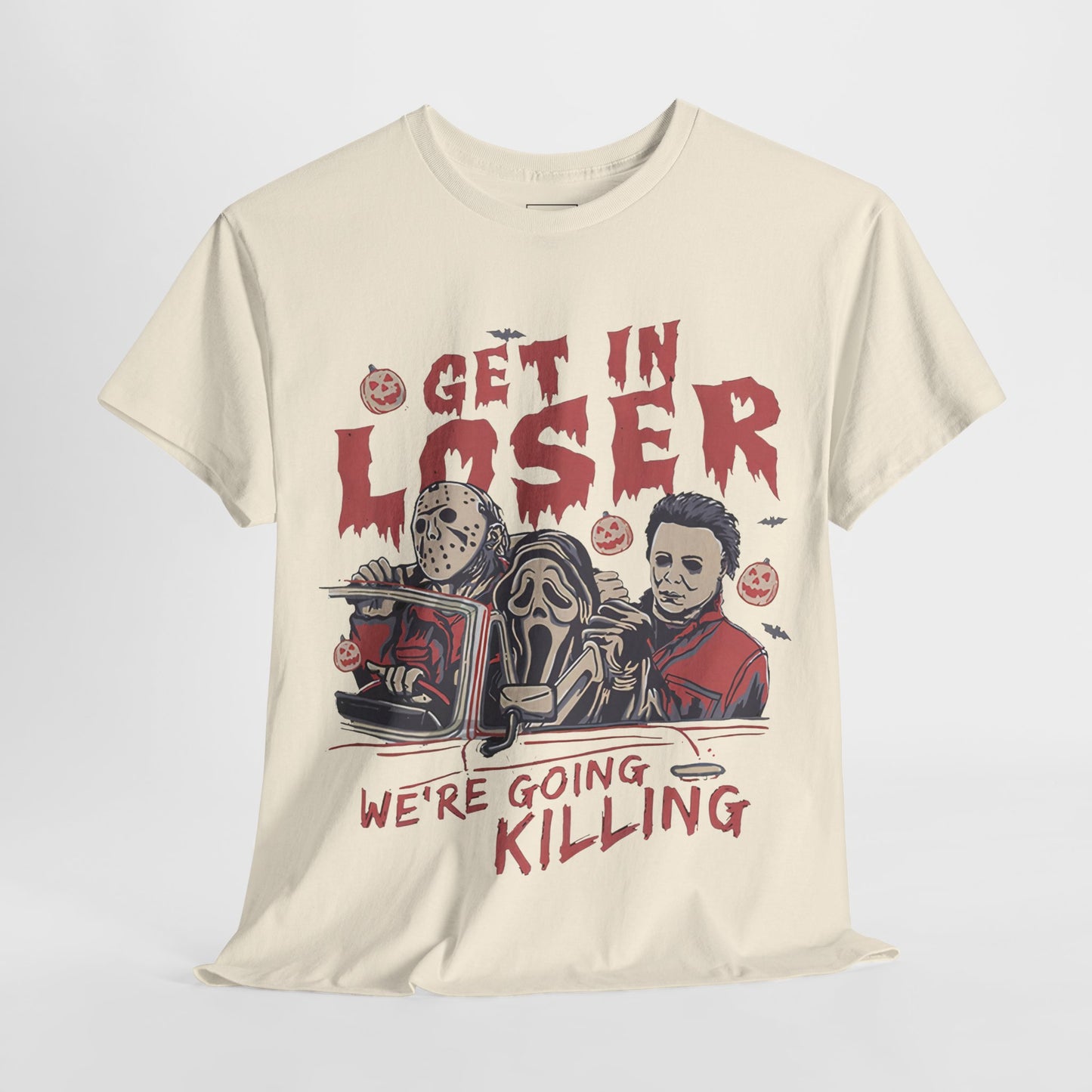 Get In Loser Shirt