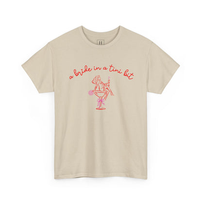 Bride in a Tiny Bit Martini Tee — Wedding Bachelorette Party Shirt with Bouquet & Hearts