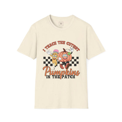 I Teach The Cutest Pumpkins T-Shirt