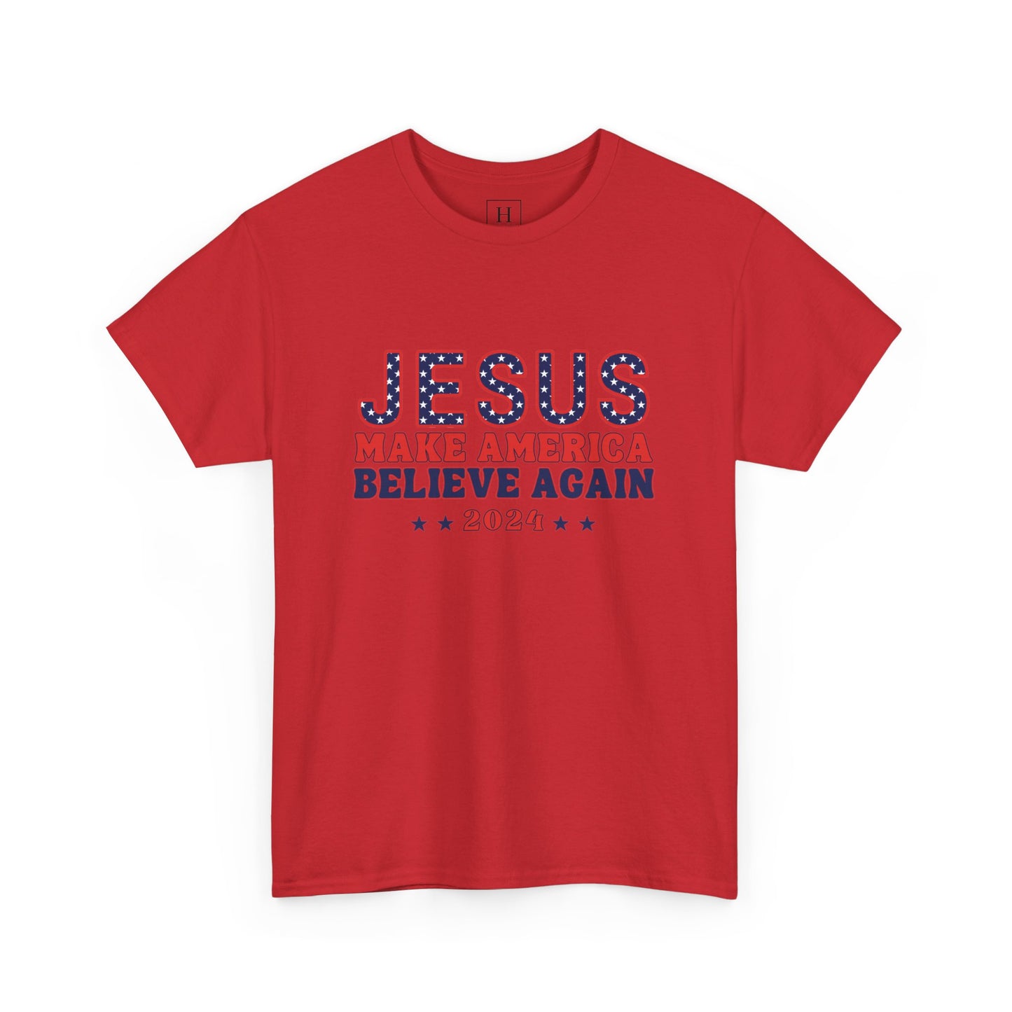 Make America Believe Again 2024 Red White and Blue Christian Unisex Heavy Cotton Tee