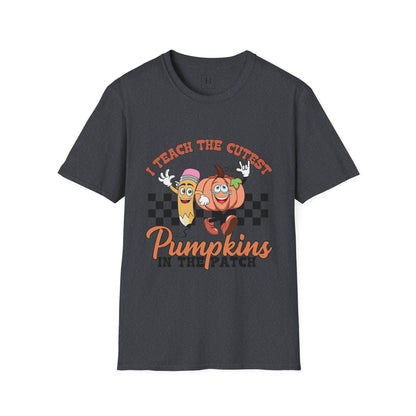 I Teach The Cutest Pumpkins T-Shirt