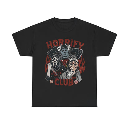 Halloween; The Horrify Club -- Unisex