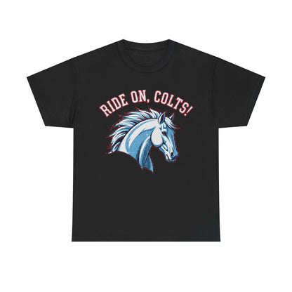 T-Shirt -RIDE ON COLTS - West Jessamine Unisex Tee