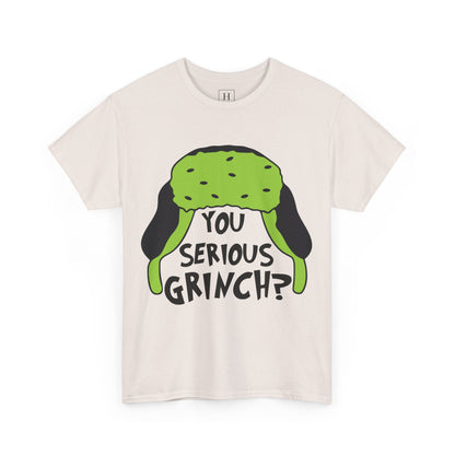 You Serious Grinch T-Shirt