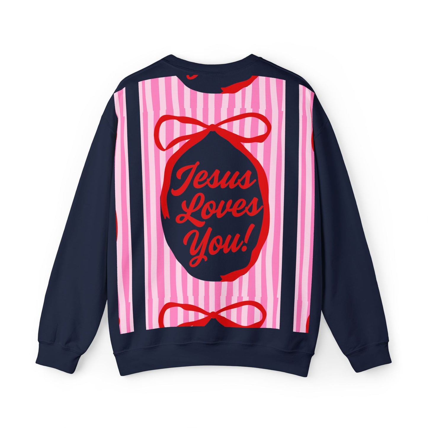 Faith Crewneck Sweatshirt — "Jesus Loves You" Pink & Red Stripes & Bows - Front & Back