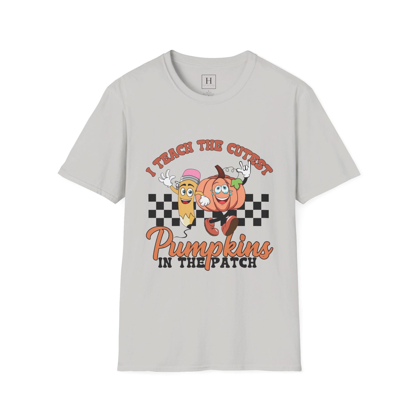 I Teach The Cutest Pumpkins T-Shirt