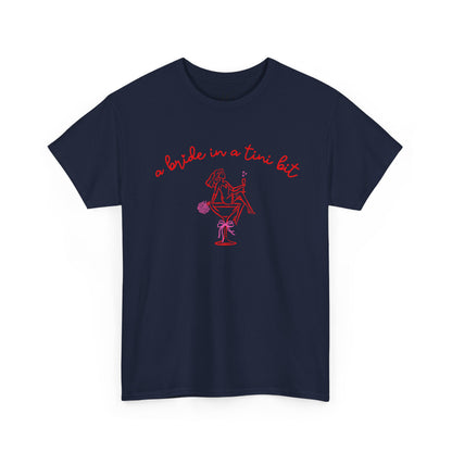 Bride in a Tiny Bit Martini Tee — Wedding Bachelorette Party Shirt with Bouquet & Hearts