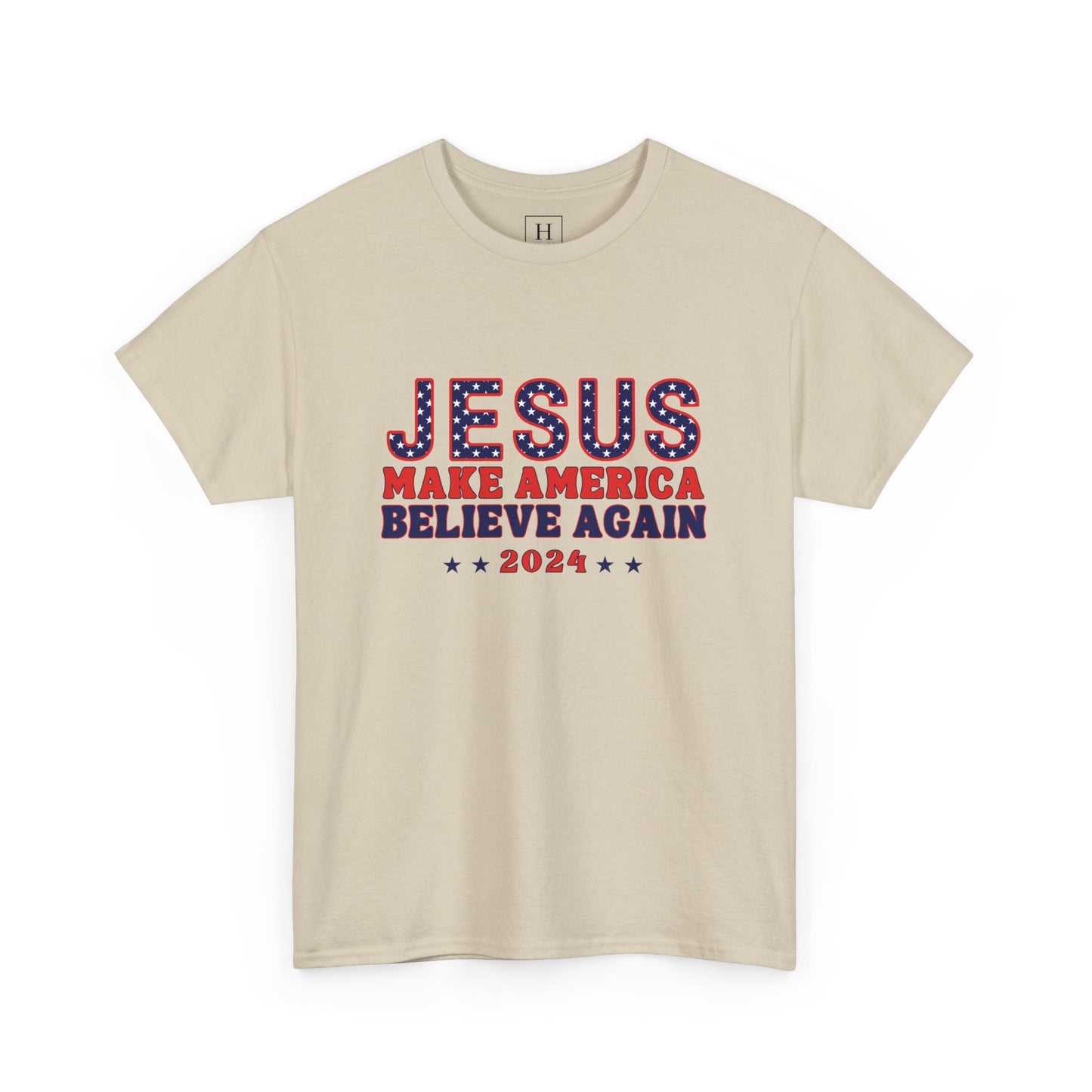 Make America Believe Again 2024 Red White and Blue Christian Unisex Heavy Cotton Tee